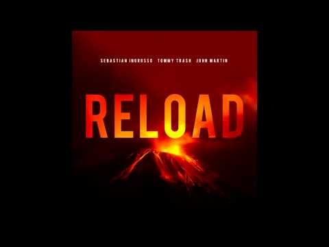 Sebastian Ingrosso & Tommy Trash - Reload (feat. John Martin) (Pete Tong - BBC Radio 1) [5/4/2013]