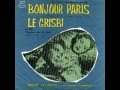 Bonjour Paris "M'Sieur La Caille" / Michel Legrand ...