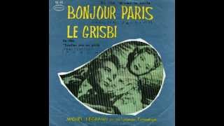 Bonjour Paris "M'Sieur La Caille" / Michel Legrand 1955
