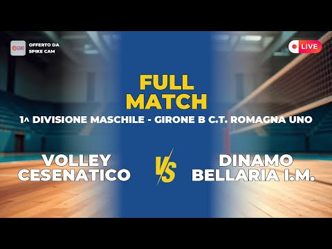 VOLLEY CESENATICO vs DINAMO BELLARIA I.M. | 1^ DIVISIONE MASCHILE - Girone B C.T. ROMAGNA UNO