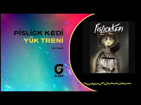 Pislick Kedi - Yük Treni (Yük Treni)