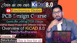 Getting Started with KiCAD 8 || Introduction of KiCAD PCB Design Tools | ESP32 MCU Project #pcb