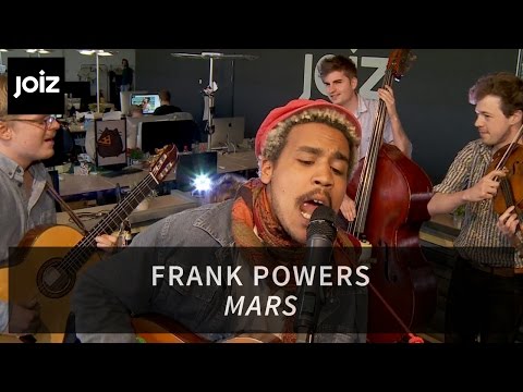 Frank Powers - Mars (Live at joiz)