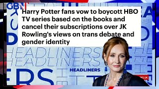 Harry Potter fans vow to boycott HBO TV series based on the books over JK Rowling 🗞 Headliners