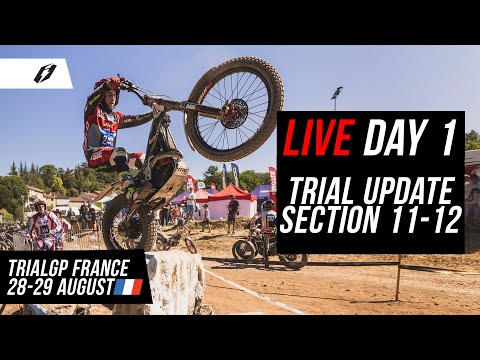 Jitsie - TrialGP Cahors France 2021 - LIVE Day 1 Trial Update 4 Section 11 and 12