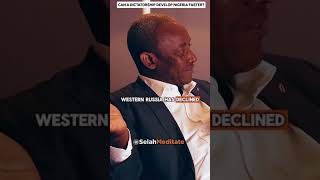 Does Nigeria Need A Dictatorship Government?