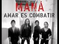 Maná - Manda Una Señal 