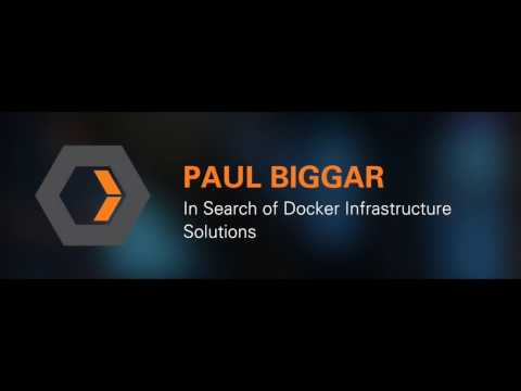 In Search of Docker Infrastructure Solutions w/ CircleCI CEO Paul Biggar