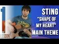 Sting - Shape Of My Heart - Guitar lesson #1/3 ...
