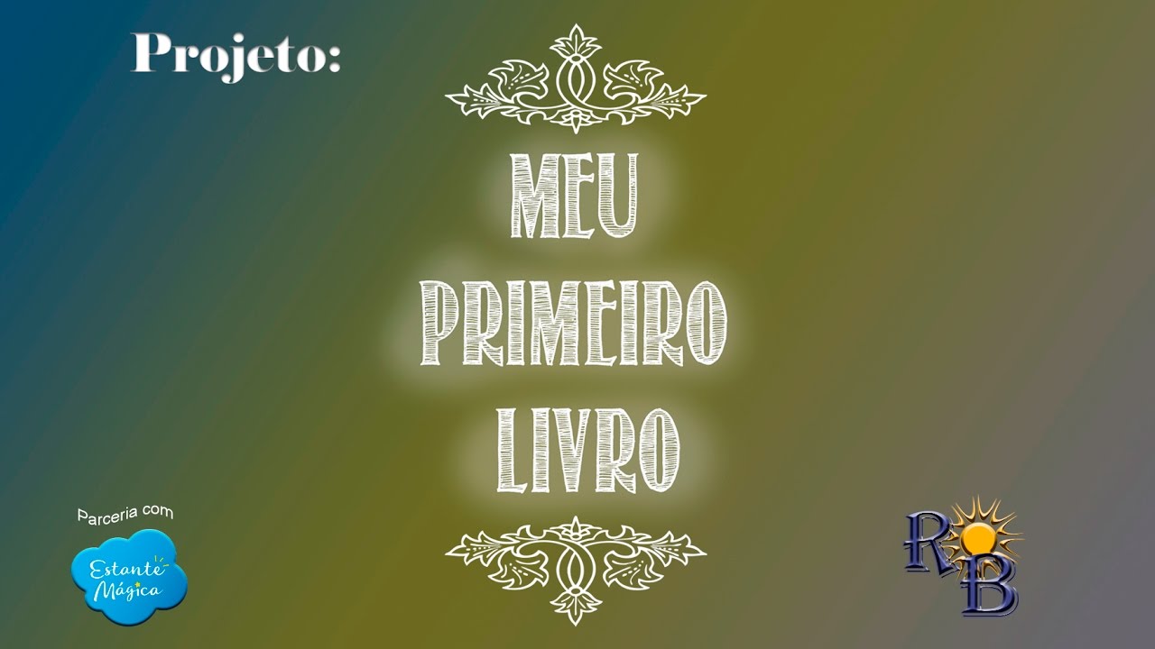 Watch Now Projeto Meu Primeiro Livro - Historias Projeto Meu Primeiro Livro - Historias