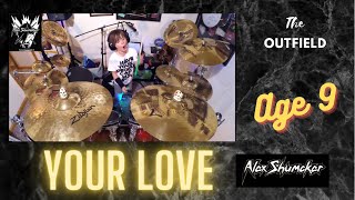 Alex Shumaker drum cover, The Outfield &quot;Your Love&quot;