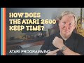 How Does the ATARI 2600 Keep Time?