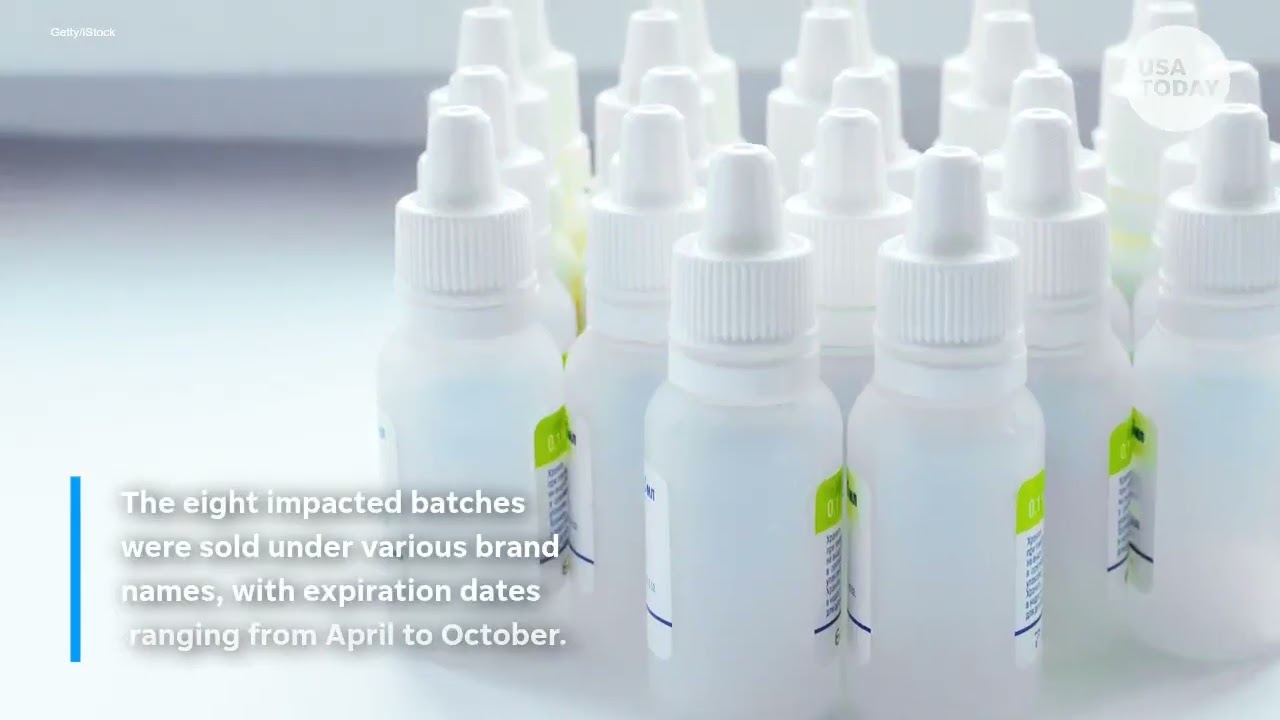 Millions of eye drops recalled over sterility concerns FDA says