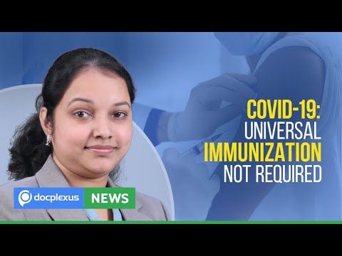 Universal Immunization Not Necessary Against COVID-19, and More