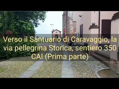 Da Torlino Torre Azzano a Palazzo Pignano Sentiero 350 Sez. CAI Crema