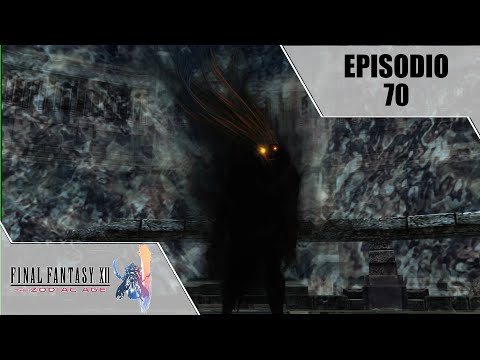 Matadioses (Ep 70) - Final Fantasy XII The Zodiac Age Gameplay Español!