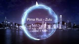 Pima Ruz - Zulu ✪ Moombahton ✪ Live mix