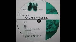 Slobodan - Future Dance (A1) [shok 34-6]