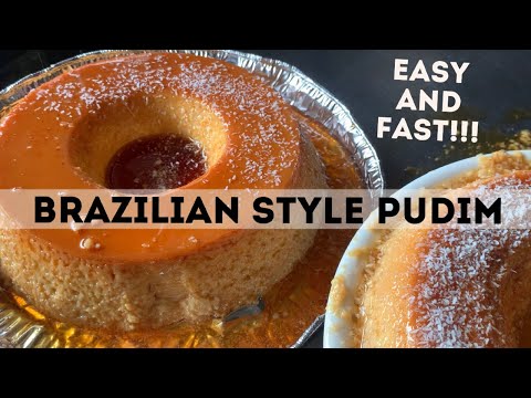 Brazilian flan recipe “first time” | Pudim | Brazilian style