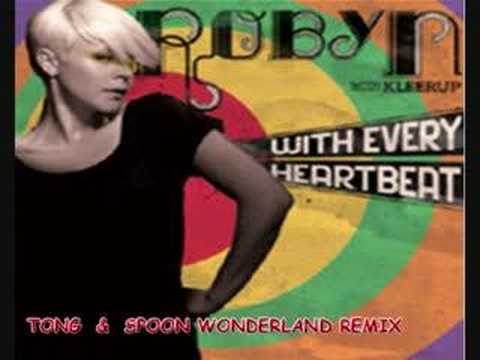 Robyn - With Every Heart Beat ( Tong & Spoon Wonderland Remi