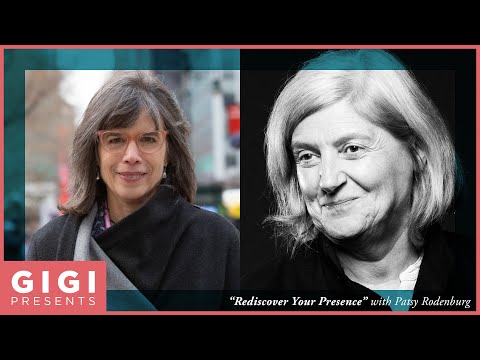 Gigi Presents "What is Presence?" with Patsy Rodenburg - The Trailer #1 of 2