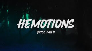 Juice WRLD - HeMotions (Lyrics)