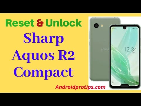 How to Reset & Unlock Sharp Aquos R2 Compact
