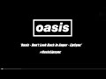 Oasis - Don't Look Back In Anger (Lip Sync ...