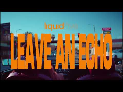 liquidfive - Leave An Echo (Official Music Video)