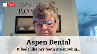 Aspen Dental - Unhappy about services and want my money refunded so I can go elsewhere