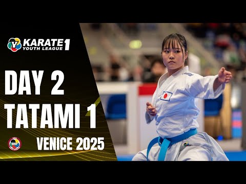 2025 Karate 1-Youth League Venice | Friday - Tatami 1 |
