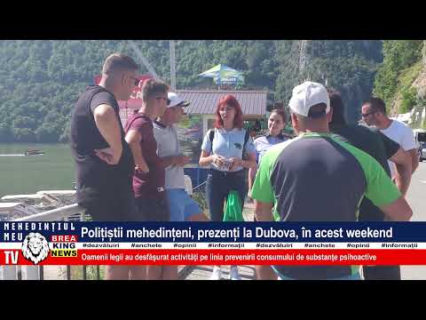 POLIȚIȘTII MEHEDINȚENI, PREZENȚI LA DUBOVA, ÎN ACEST WEEKEND