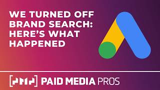 We Turned off Branded Search - Here's What Happened