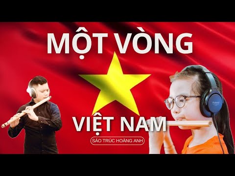 MỘT VÒNG VIỆT NAM | SÁO TRÚC HOÀNG ANH | ST ĐÔNG THIÊN ĐỨC | Flycam Viet Nam TDTU