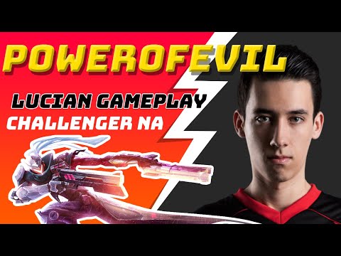 TSM PowerOfEvil plays Lucian (carry) |  LoL Pro Gampelay | NA Challenger