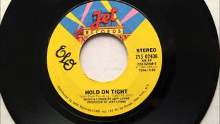Hold On Tight , Electric Light Orchestra , 1981 Vinyl 45RPM