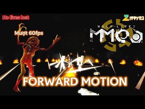 Half-Life 2 MMod: Forward Motion - Hành động đến Kinh dị