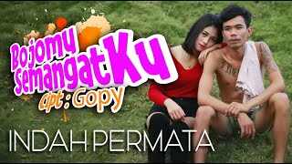 Download lagu Indah Permata - BOJOMU SEMANGATKU | REMIX KENTRUNG mp3 Download lagu Indah Permata - BOJOMU SEMANGATKU | REMIX KENTRUNG mp3