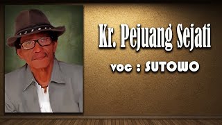 Kr.Pejuang Sejati - Keroncong Asli - KORMA