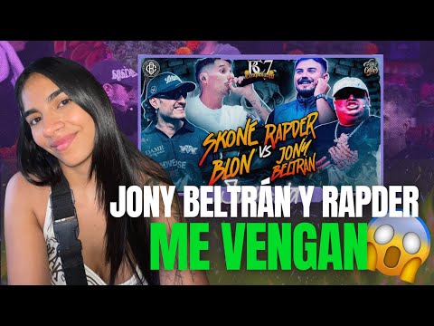 JONY BELTRÁN AND RAPDER, GET RID OF SKONE 😅