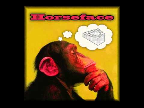 Horseface - Be My Enemy