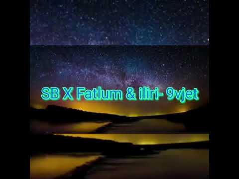 SB ft Fatlum & iliri 9 vjet