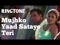 Mujko Yaad Sataye Teri | Mp3 Ringtone | Phir Hera Pheri Movie Ringtone | Ringtone Rolls | 45 second