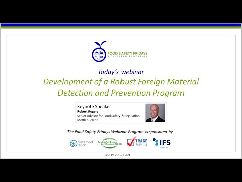 Development of a Robust Foreign Material Detection and Prevention Program