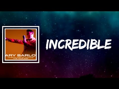 Gary Barlow - Incredible (Lyrics)