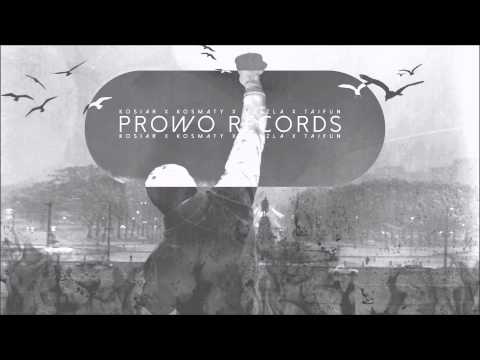 Kosiar x Kosmaty x Muszla x TajFun x Prowo Records