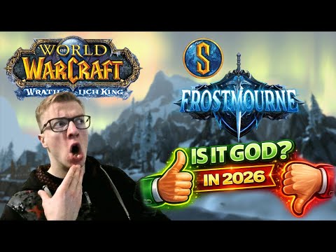 HOW IS STORMFORGE FROSTMOURNE WotLK in 2026?