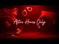 After Hours Only vol 2 R&B