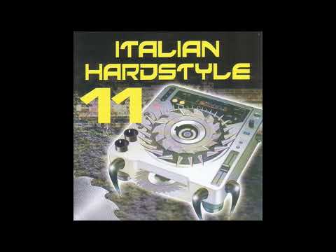 Italian Hardstyle Vol. 11 - CD1