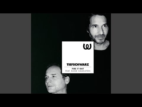 Fire It Out feat. Ruede Hagelstein